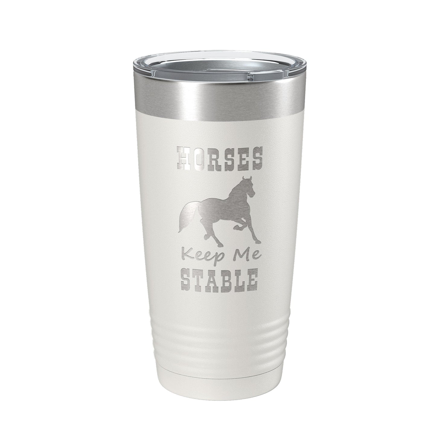 Horses Keep Me Stable Tumbler Horseback Rider Travel Mug Insulated Laser Engraved Equestrian Coffee Cup Gift 20 oz